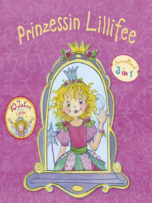 cover image of Prinzessin Lillifee Jubiläumsband